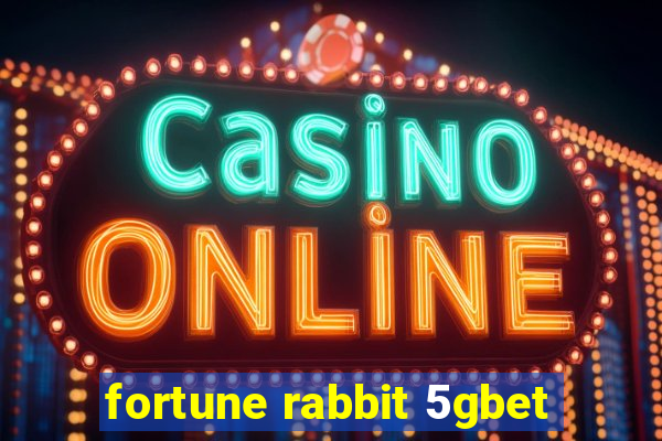 fortune rabbit 5gbet